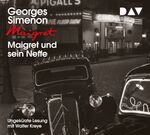 ISBN 9783742420961: Maigret und sein Neffe - 19. Fall. Ungekürzte Lesung mit Walter Kreye (4 CDs)