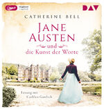 Catherine Bell: Jana Austen und die Kuns