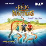 ISBN 9783742424167: Rick Nautilus – Teil 7: Angriff der Haie - Ungekürzte Lesung mit Musik mit Oliver Rohrbeck (2 CDs)