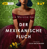 ISBN 9783742424617: Der mexikanische Fluch, 2 Audio-CD, 2 MP3