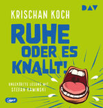 ISBN 9783742432759: Ruhe oder es knallt!