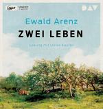 ISBN 9783742433183: Arenz, Ewald/Zwei Leben