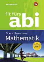 ISBN 9783742601469: Fit fürs Abi: Oberstufenwissen Mathematik