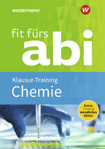 ISBN 9783742601513: Fit fürs Abi - Chemie Klausur-Training