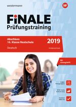 FiNALE Prüfungstraining / FiNALE Prüfungstraining Abschluss 10. Klasse Realschule Niedersachsen - Abschluss 10. Klasse Realschule Niedersachsen / Deutsch 2019 Arbeitsbuch mit Lösungsheft