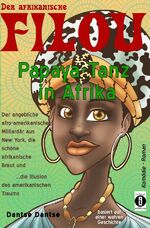 Dantse Dantse: Der afrikanische FILOU - 