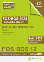 ISBN 9783743000919: Abiturprüfung FOS/BOS Bayern 2023 Mathematik Nichttechnik 12. Klasse : Fachabitur FOS | BOS Bayern 2023 Mathematik Nichttechnik