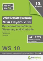 ISBN 9783743001312: Original-Prüfungen Wirtschaftsschule Bayern 2025 Betriebswirtschaftliche Steuerung und Kontrolle - Original-Prüfungen Wirtschaftsschule Bayern BSK 2025