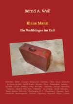 ISBN 9783743151116: Klaus Mann – Ein Weltbürger im Exil