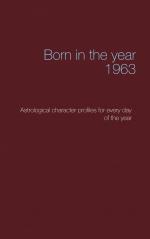 ISBN 9783743152069: Born in the year 1963 / Astrological character profiles for every day of the year / Christoph Däppen / Taschenbuch / Born in the year / Paperback / 132 S. / Englisch / 2017 / Books on Demand GmbH