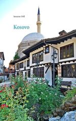 ISBN 9783743196285: Kosovo - Informieren - Reisen - Erinnern