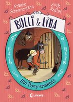 ISBN 9783743203754: Bulli & Lina (Band 4) - Ein Pony ermittelt - Lustiges Pferdebuch für Mädchen und Jungen ab 8 Jahre