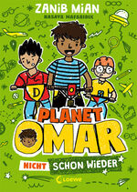 ISBN 9783743208957: Planet Omar (Band 3) - Nicht schon wieder - Lustiger Comic-Roman für Kinder ab 8 Jahre