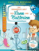 ISBN 9783743209749: Die spannende Welt der Viren und Bakterien - Faszinierendes Mikrobiologie-Sachbuch - empfohlen von Prof. Dr. Christian Drosten