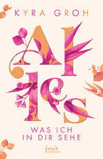 ISBN 9783743211490: Alles, was ich in dir sehe