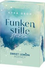 ISBN 9783743215467: Funkenstille (Sweet Lemon Agency, Band 3) – Second-Chance-Romance mit Starfußballer: Die New-Adult-Reihe rund um die Sweet Lemon-Werbeagentur - Mit edlem Farbschnitt nur solange der Vorrat reicht