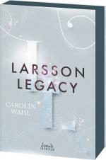 ISBN 9783743215733: Larsson Legacy (Crumbling Hearts, Band 3) - Ein Maskenball der Gefühle - Enemies to Lovers von SPIEGEL-Bestsellerautorin Carolin Wahl - mit edlem Farbschnitt nur solange der Vorrat reicht