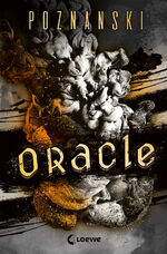 ISBN 9783743216587: Oracle : Thriller - Der neue Spiegel-Bestseller von Ursula Poznanski