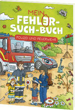 ISBN 9783743216785: Mein Fehler-Such-Buch - Polizei und Feuerwehr - Abwechlungsreiches Rätsel- und Beschäftigungsbuch für Kinder ab 6 Jahren