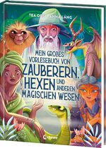 ISBN 9783743218895: Mein großes Vorlesebuch von Zauberern, Hexen und anderen magischen Wesen - Über magische Wesen aus aller Welt - Zum Vorlesen und Kuscheln für Kinder ab 5 Jahren und die ganze Familie