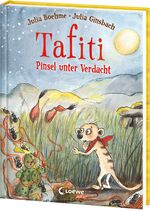 ISBN 9783743219762: Tafiti (Band 22) - Pinsel unter Verdacht – Komm mit nach Afrika und lerne die Welt des beliebten Erdmännchens kennen - Erstlesebuch zum Vorlesen und ersten Selberlesen ab 6 Jahren