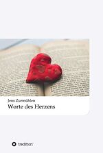 ISBN 9783743964211: Worte des Herzens