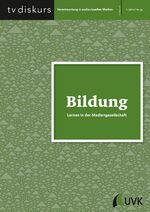 ISBN 9783744507868: Bildung - Lernen in der Mediengesellschaft