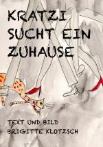 ISBN 9783744812719: Kratzi sucht ein Zuhause