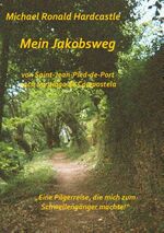 ISBN 9783744818810: Mein Jakobsweg