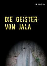 ISBN 9783744820912: Die Geister von Jala