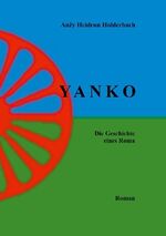 ISBN 9783744829878: Yanko I : Die Geschichte eines Roma