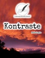 ISBN 9783744836814: Kontraste – Anthologie