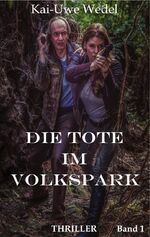 ISBN 9783744837149: Die Tote im Volkspark