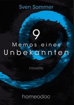 ISBN 9783744864428: 9 - Memos eines Unbekannten