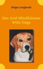 ISBN 9783744866521: Zen And Mindfulness With Dogs