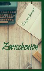 ISBN 9783744873994: Zwischenton | Tanja Sawall | Taschenbuch | Paperback | 188 S. | Deutsch | 2017 | Books on Demand GmbH | EAN 9783744873994