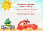 ISBN 9783744882927: Little Bunny Dandelion is moving house - or: how to make friends abroad