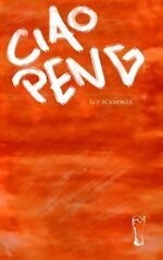 ISBN 9783744885065: Ciao Peng