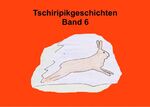 ISBN 9783744890670: Tschiripikgeschichten Band 6