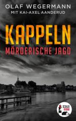 ISBN 9783744891004: Kappeln | Mörderische Jagd | Olaf Wegermann | Taschenbuch | 348 S. | Deutsch | 2023 | Books on Demand GmbH | EAN 9783744891004