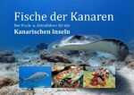 ISBN 9783745042412: Fische der Kanaren - Der Fisch - u. Artenführer für die Kanarischen Inseln