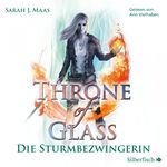 ISBN 9783745600896: Throne of Glass 5: Die Sturmbezwingerin, 3 Audio-CD, 3 MP3