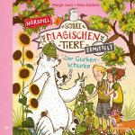 ISBN 9783745604344: Die Schule der magischen Tiere ermittelt - Hörspiele 5: Der Gurkenschurke