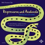 ISBN 9783745605389: Regenwurm und Anakonda