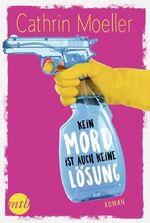 ISBN 9783745700299: Kein Mord ist auch keine Lösung - Krimikomödie