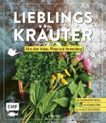 ISBN 9783745902976: Lieblingskräuter – Alles über Anbau, Pflege und Verwendung - Mit Wildkräuter-Special und Bauanleitung für ein Paletten-Hochbeet