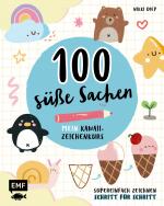 ISBN 9783745904307: 100 süße Sachen – Mein Kawaii-Zeichenkurs – Supereinfach zeichnen Schritt für Schritt