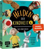 ISBN 9783745914788: Helden der Kindheit – Das Häkelbuch – Band 6 – Trickfiguren, Kulthelden und mehr Amigurumis häkeln