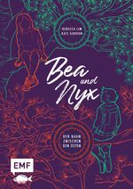 ISBN 9783745921922: Bea & Nyx – Der Baum zwischen den Zeiten : Packendes Jugendbuch ab 10 Jahren