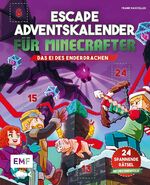 ISBN 9783745923551: Escape-Adventskalender für Minecrafter: Das Ei des Enderdrachen | Schaffst du es, die 24 spannenden Rätsel zu knacken? - Mit perforierten Seiten zum Auftrennen und Decoderfolie | Frank Passfeller